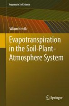 Evapotranspiration in the Soil-Plant-Atmosphere System