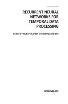 Recurrent Neural Networks for Temporal Data Processing  