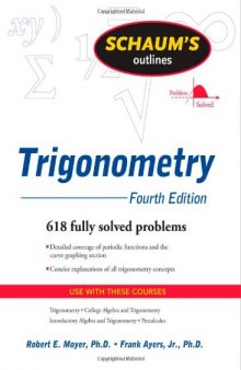 Schaum's Outlines; Trigonometry (With Calculator-Based Solutions)