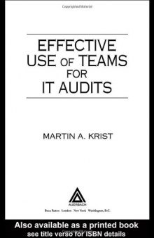 Effective Use of Teams for IT Audits (Standard for Auditing Computer Applications Series)