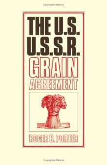 The U.S.-U.S.S.R. Grain Agreement