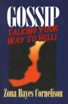 Gossip- : talking your way to hell
