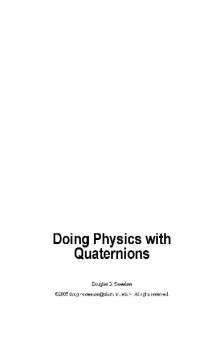 Doing physics with quaternions