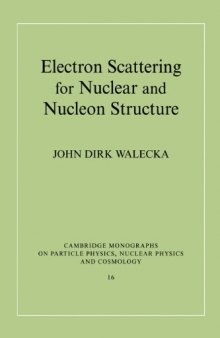 Electron Scattering for Nuclear and Nucleon Structure