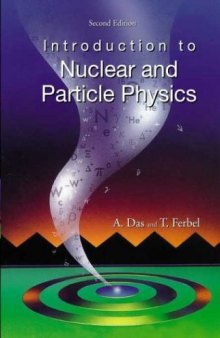 Introduction to Nuclear and Particle Physics