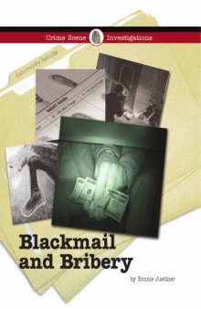 Blackmail and Bribery (Crime Scene Investigations)