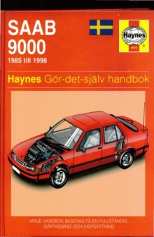 Saab 9000 (85 - 98) (Haynes Manuals)