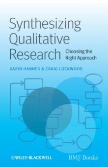 Synthesizing Qualitative Research: Choosing the Right Approach (Key Concepts)  