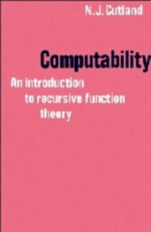 Computability: an Introduction to Recursive Function Theory