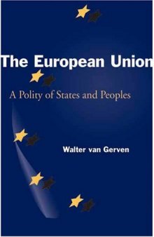 The European Union: A Polity of States and Peoples