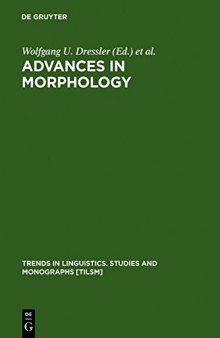 Advances in Morphology