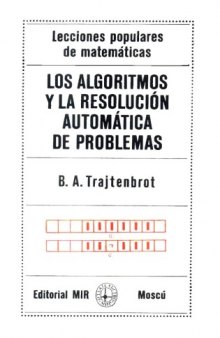 Los Algoritmos y la Resolucion Automatica de Problemas