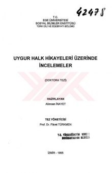 UYGUR HALK HİKAYELERİ ÜZERİNDE İNCELEMELER 