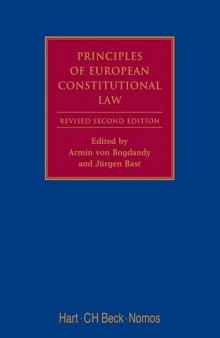 Principles of European Constitutional Law: Second Revised Edition