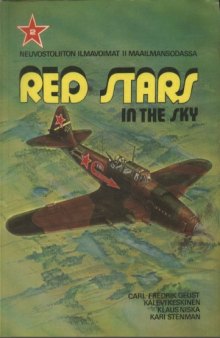 Red Stars in the Sky: Soviet Air Force in World War Two