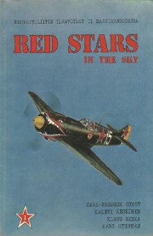 Red stars in the sky: Soviet Air Force in World War Two. Part 1