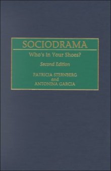 Sociodrama: Who's in Your Shoes? Second Edition