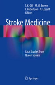 Stroke Medicine: Case Studies from Queen Square