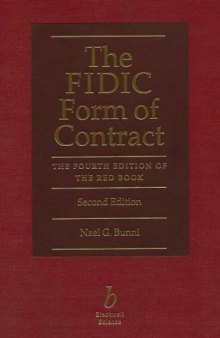 The FIDIC Form of Contract: The Fourth Edition of  The Red Book