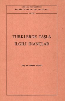 Türklerde Taşlarla İlgili İnançlar