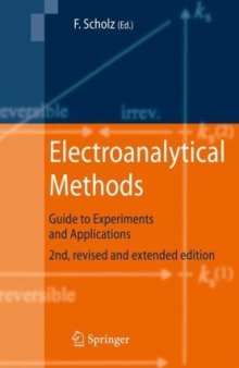 Electroanalytical Methods: Guide to Experiments and Applications