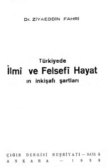 Türkiye'de İlmi ve Felsefi Hayatın İnkişafı Şartları