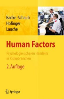 Human Factors: Psychologie sicheren Handelns in Risikobranchen, 2. Auflage  