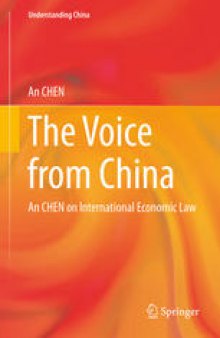 The Voice from China: An CHEN on International Economic Law