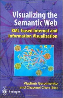 Visualizing the semantic Web: XML-based Internet and information visualization