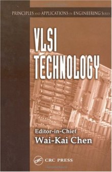 VLSI Technology (Principles and Applications in Engineering, 8)