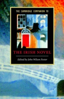 The Cambridge Companion to the Irish Novel (Cambridge Companions to Literature)