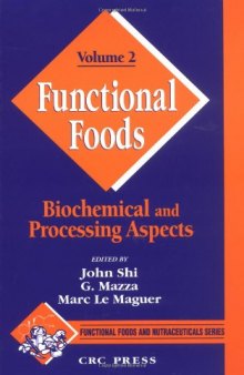 Functional Foods:  Biochemical and Processing Aspects, Volume II 