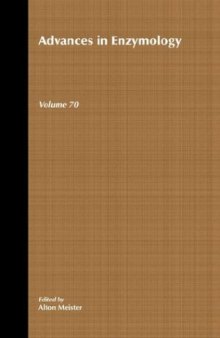 Volume 70, Advances in Enzymology and Related Areas of Molecular Biology  