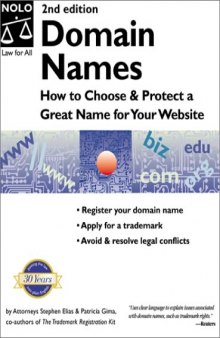 Domain Names: How to Choose and Protect a Great Name for Your Website