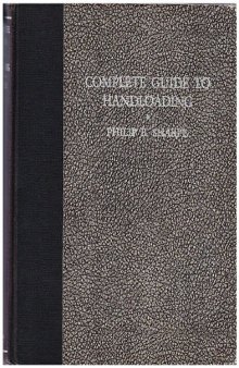 Complete Guide to Handloading 3rd Edition Second Revision 