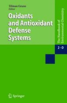 Reactions, Processes: Oxidants and Antioxidant Defense Systems