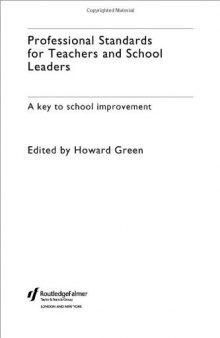 Professional Standards for Teachers and School Leaders: A Key to School Improvement