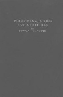 Phenomena, Atoms and Molecules