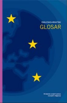 Glosar Sporazuma o stabilizaciji i pridruživanju između Republike Hrvatske i Europskih zajednica i njihovih država članica
