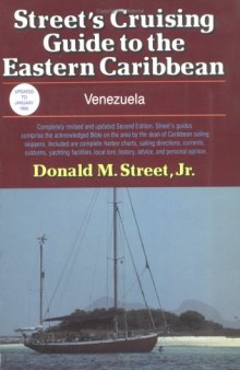Street's Cruising Guide to the Eastern Caribbean: Venezuela (v. 4)