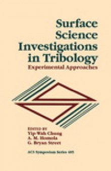 Surface Science Investigations in Tribology. Experimental Approaches