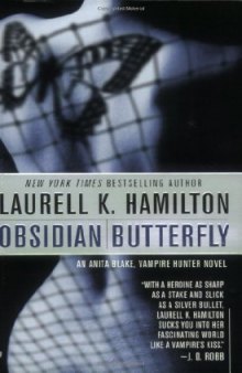 Obsidian Butterfly (An Anita Blake, Vampire Hunter, Book 9)  