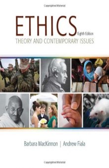 Ethics: Theory and Contemporary Issues