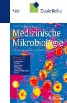 Medizinische Mikrobiologie - Duale Reihe 3. Auflage