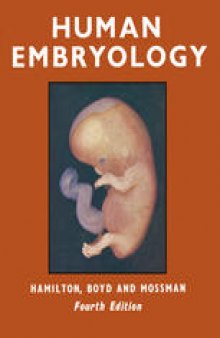 Human Embryology: Prenatal Development of Form and Function