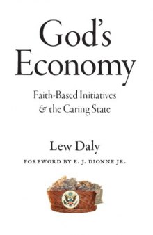 God's Economy: Faith-Based Initiatives and the Caring State