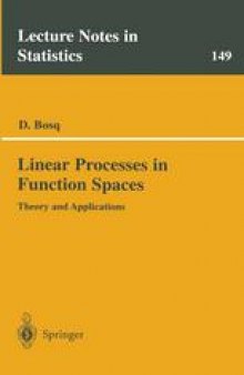 Linear Processes in Function Spaces: Theory and Applications
