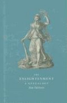 The Enlightenment: A Genealogy