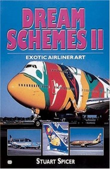 Dream Schemes. Exotic Airliner Art