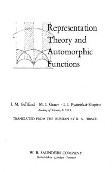 Representation Theory and Automorphic Functions: Representation Theory and Automorphic Forms